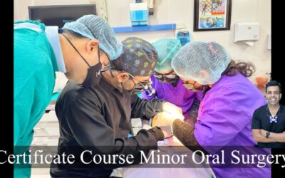 certificate course minor oral surgery india