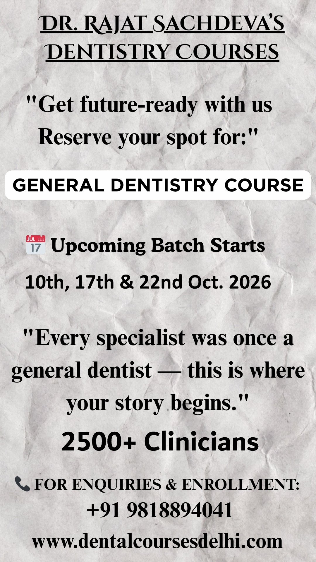 General dentistry courses new date of admission
